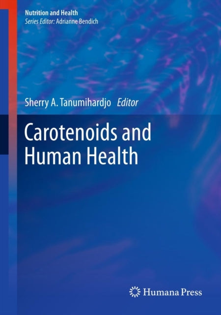 Book cover of: Carotenoids and Human Health