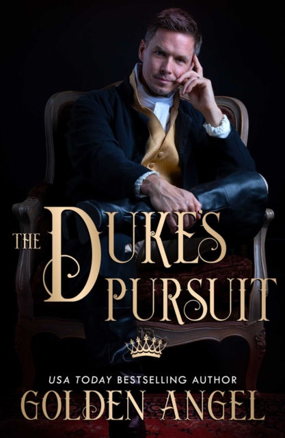 Book cover of: Duke's Pursuit. By: Golden Angel