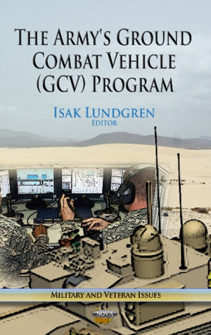 Army's Ground Combat Vehicle (GCV) Program