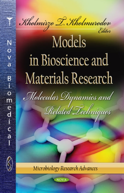 Book cover of: Models in Bioscience & Materials Research. By: Kholmirzo T. Kholmurodov