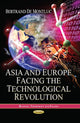 Book cover of: Asia & Europe Facing the Technological Revolution. By: Bertrand De Montluc