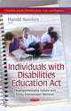 Book cover of: Individuals with Disabilities Education Act. By: Harold Sanders