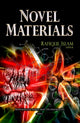 Book cover of: Novel Materials. By: Rafiqul Islam