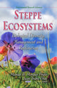 Book cover of: Steppe Ecosystems. By: Manuel B. Morales Prieto
