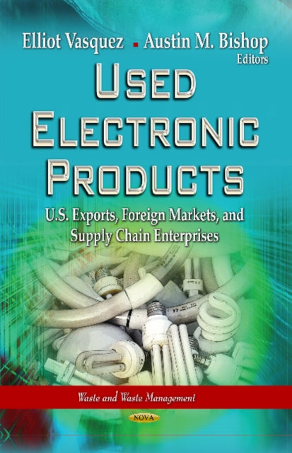 Book cover of: Used Electronic Products. By: Elliot Vasquez