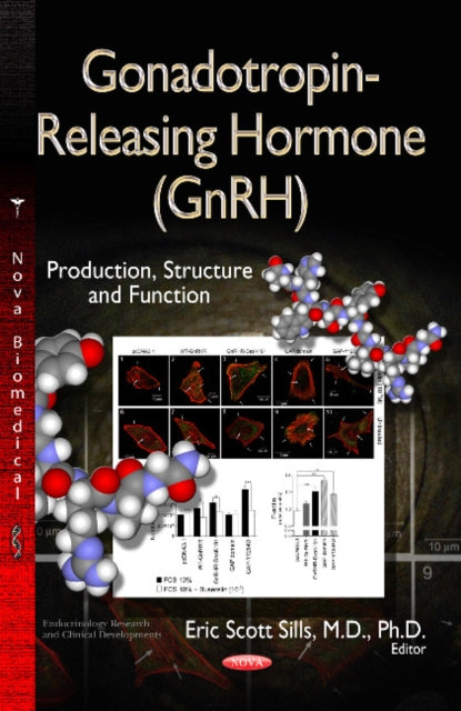Book cover of: Gonadotropin-Releasing Hormone (GnRH). By: Eric Scott-Sills