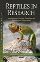 Book cover of: Reptiles in Research. By: William I. Lutterschmidt