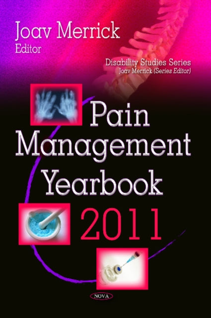 Book cover of: Pain Management Yearbook 2011. By: Joav Merrick