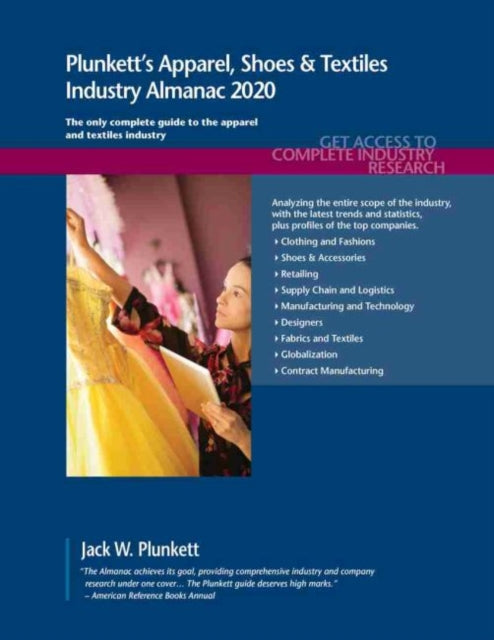 Book cover of: Plunkett's Apparel, Shoes & Textiles Industry Almanac 2020. By: Jack W. Plunkett