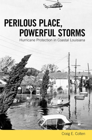 Perilous Place, Powerful Storms