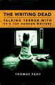 Book cover of: Writing Dead. By: Thomas Fahy