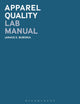 Book cover of: Apparel Quality Lab Manual. By: Janace E. Bubonia