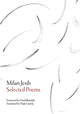 Book cover of: Selected Poems. By: Milan Jesih