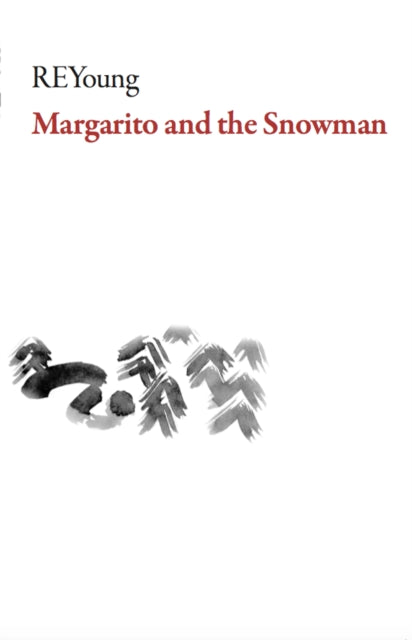 Book cover of: Margarito and the Snowman. By: Reyoung