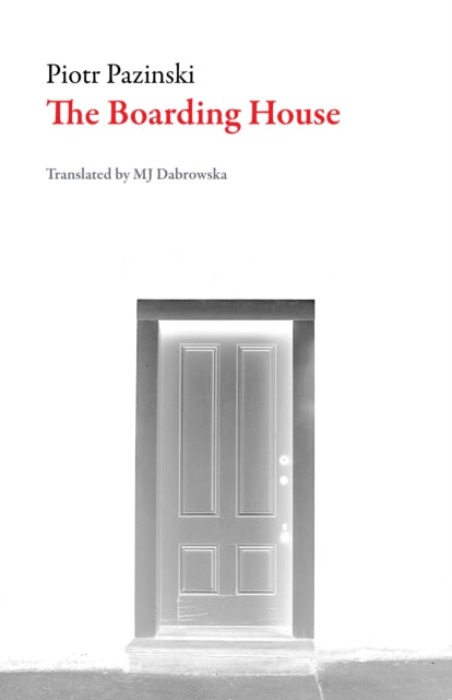 Book cover of: Boarding House. By: Piotr Pazinski