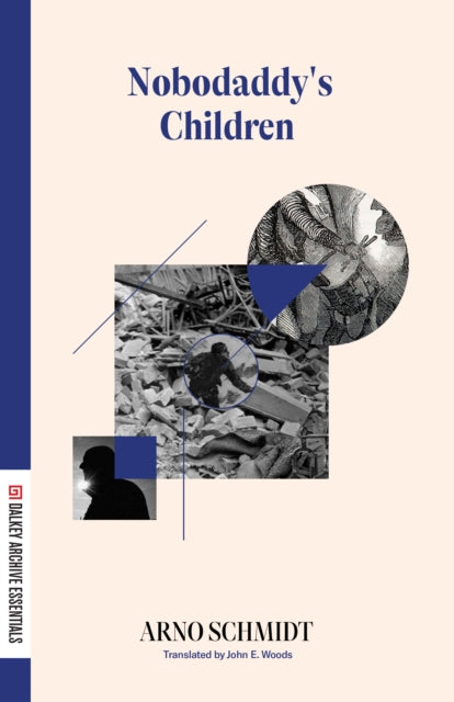 Book cover of: Nobodaddy's Children. By: Arno Schmidt