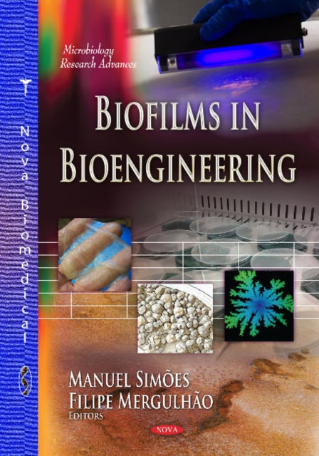 Book cover of: Biofilms in Bioengineering. By: Manuel Simes