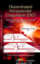 Book cover of: Disseminated Intravascular Coagulation (DIC). By: Balwinder Singh