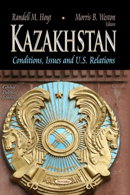 Book cover of: Kazakhstan. By: Randell M. Hoyt