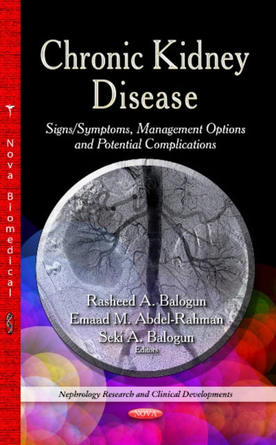 Book cover of: Chronic Kidney Disease. By: Rasheed A. Balogun