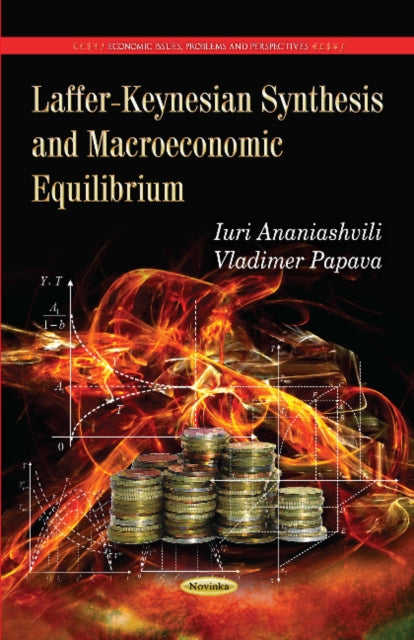 Book cover of: Laffer-Keynesian Synthesis & Macroeconomic Equilibrium