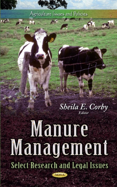 Book cover of: Manure Management. By: Sheila E. Corby