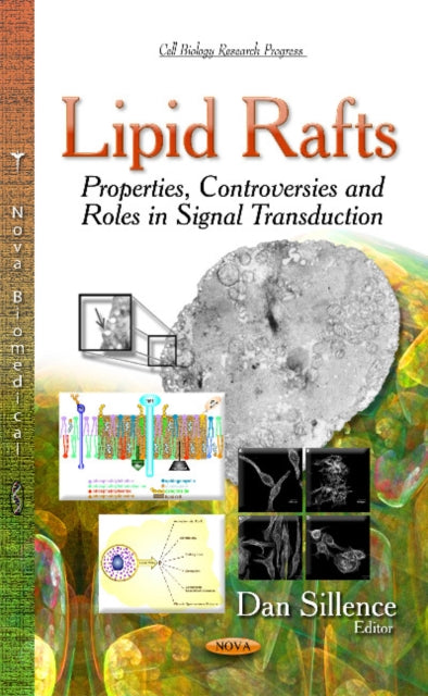 Book cover of: Lipid Rafts. By: Dan Sillence