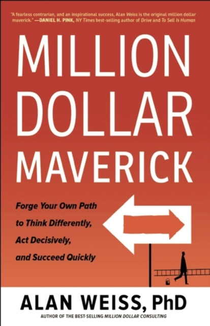 Book cover of: Million Dollar Maverick. By: Alan Weiss