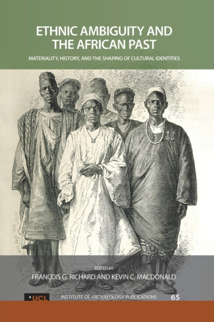 Book cover of: Ethnic Ambiguity and the African Past. By: François G. Richard
