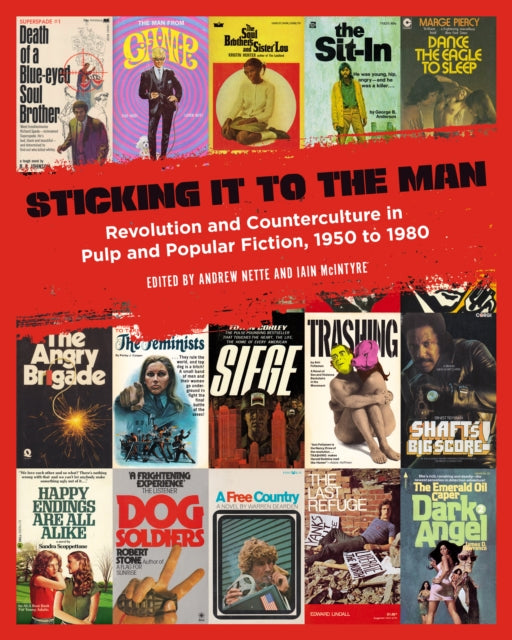 Book cover of: Sticking It to the Man. By: Andrew Nette
