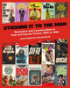 Book cover of: Sticking It to the Man. By: Andrew Nette