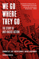 Book cover of: We Go Where They Go. By: Shannon Clay
