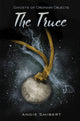 Book cover of: Truce. By: Angie Smibert