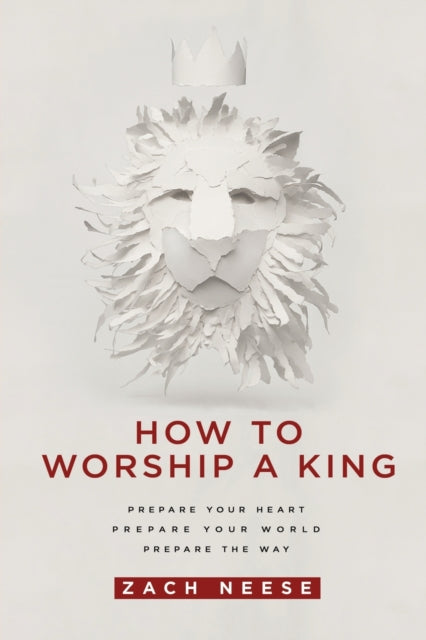 Book cover of: How to Worship a King. By: Zach Neese
