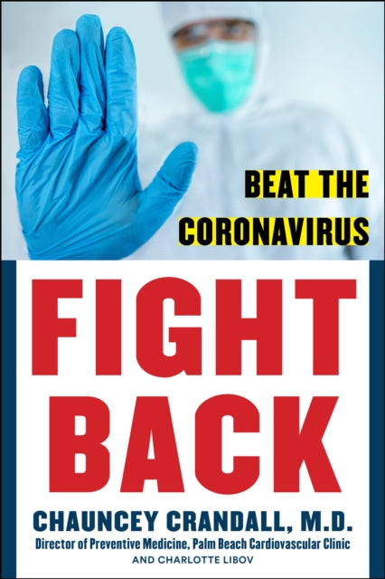 Book cover of: FIGHT BACK. By: Chauncey Crandall