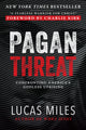 Book cover of: Pagan Threat. By: Lucas Miles