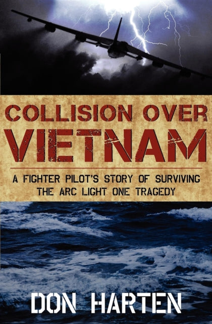 Book cover of: Collision Over Vietnam. By: Don Harten