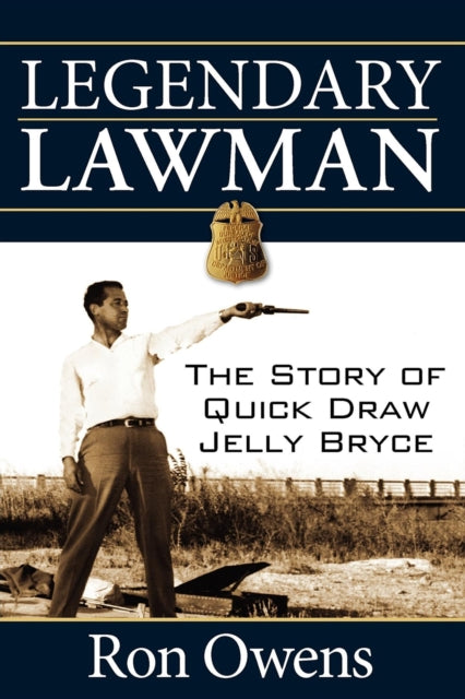 Book cover of: Legendary Lawman. By: Ron Owens