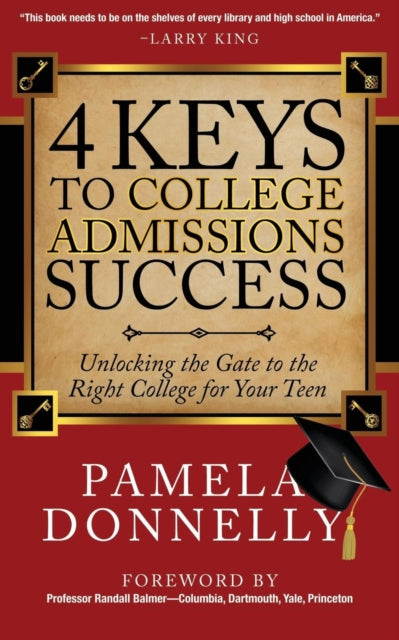 Book cover of: 4 Keys to College Admissions Success. By: Pamela Donnelly