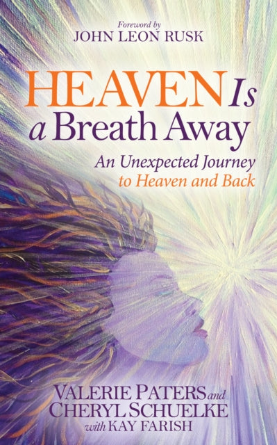 Book cover of: Heaven Is a Breath Away. By: Valerie Paters