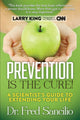 Book cover of: Prevention is the Cure!. By: Frederick D. Sancilio