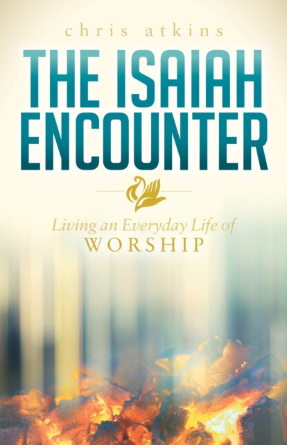 Book cover of: Isaiah Encounter. By: Chris Atkins