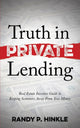 Book cover of: Truth in Private Lending. By: Randy P. Hinkle