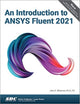 Book cover of: Introduction to ANSYS Fluent 2021. By: John Matsson