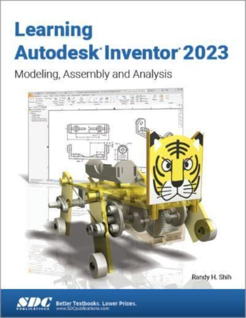 Book cover of: Learning Autodesk Inventor 2023. By: Randy Shih