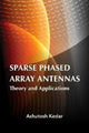 Book cover of: Sparse Phased Array Antennas: Theory and Applications. By: Ashutosh Kedar