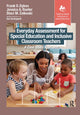 Book cover of: Everyday Assessment for Special Education and Inclusive Classroom Teachers. By: Frank Dykes