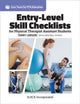 Book cover of: Entry Level Skill Checklists for Physical Therapist Assistant Students. By: Terry Larson-Messmer