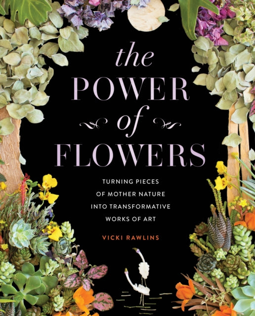 Book cover of: Power of Flowers. By: Sister Golden
