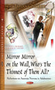 Book cover of: Mirror Mirror on the Wall, Whos the Thinnest of Them All?